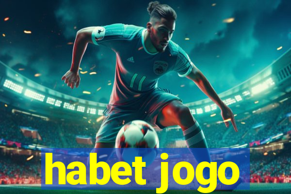 habet jogo